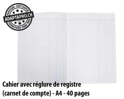 Cahier avec r&eacute;glure de registre (carnet de compte) - A4 - 40 pages