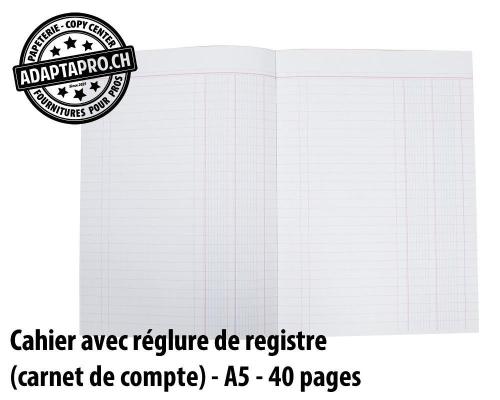 Cahier avec réglure de registre (carnet de compte) - A5 - 40 pages